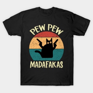 Pew Pew Madafakas T-Shirt